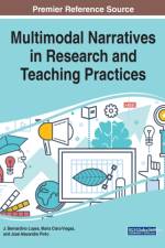 Multimodal Narratives in Research and Teaching Practices