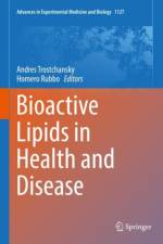 Bioactive Lipids in Health and Disease
