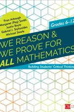 We Reason & We Prove for ALL Mathematics af Fran Arbaugh