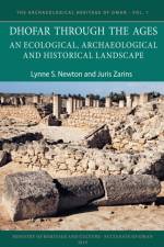 Dhofar Through the Ages af Lynne S. Newton