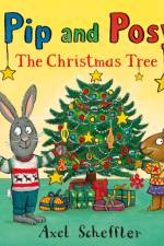 Pip and Posy: The Christmas Tree