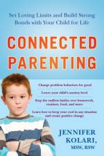 Connected Parenting af Jennifer Kolari