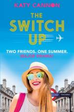 The Switch Up af Katy Cannon