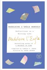 Madeleine L'Engle Herself af Madeleine L'Engle