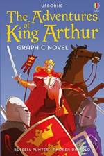 Adventures of King Arthur Graphic Novel af Russell Punter