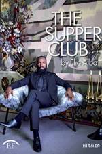 Elia Alba: The Supper Club