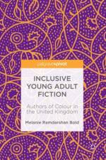 Inclusive Young Adult Fiction af Melanie Ramdarshan Bold
