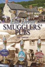 East Devon Smugglers' Pubs af Terry Townsend