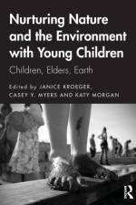 Nurturing Nature and the Environment with Young Children