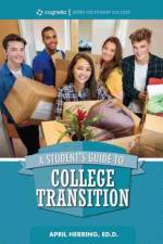 Student's Guide to College Transition af April Herring