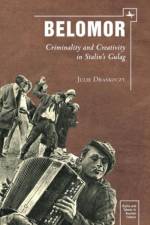 Belomor af Julie S. Draskoczy