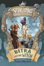 Viking Adventures: Bitra and the Witch af Andy Elkerton