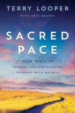 Sacred Pace af Terry Looper
