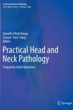 Practical Head and Neck Pathology