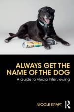 Always Get the Name of the Dog af Nicole Kraft