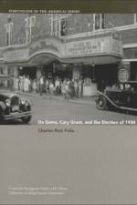Da Gama, Cary Grant, and the Election of 1934 af Charles Reis Felix