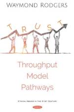 Trust Throughput Modeling Pathways af Waymond Rodgers