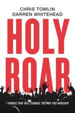 Holy Roar af Chris Tomlin