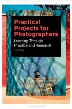 Practical Projects for Photographers