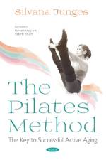The Pilates Method af Silvana Junges