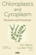 Chloroplasts and Cytoplasm