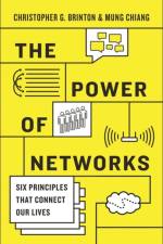 The Power of Networks af Christopher G. Brinton