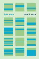 Free Time af Julie L. Rose