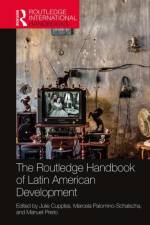 The Routledge Handbook of Latin American Development