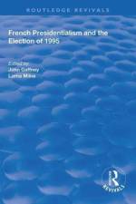French Presidentialism and the Election of 1995
