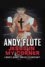 Jesus In My Corner af Andy Flute