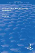 Developments in the Baltic Maritime Marketplace
