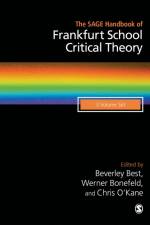 The SAGE Handbook of Frankfurt School Critical Theory