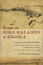 Essays on Some Maladies of Angola (1799) af Jose Pinto de Azeredo
