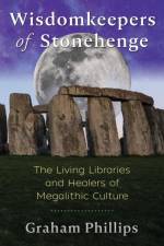Wisdomkeepers of Stonehenge af Graham Phillips