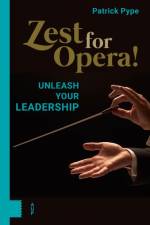 Zest for Opera! af Patrick Pype