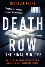 Death Row: The Final Minutes af Michelle Lyons