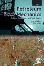 Petroleum Rock Mechanics af Bernt S. (Professor of Petroleum Engineering Aadnoy