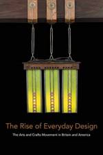 The Rise of Everyday Design af Monica Penick