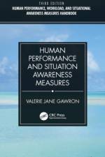 Human Performance and Situation Awareness Measures af Valerie Jane Gawron