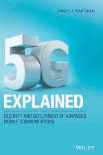 5G Explained af Jyrki T. J. (Nokia Siemens Networks) Penttinen