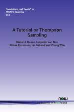 A Tutorial on Thompson Sampling af Daniel J. Russo