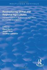 Restructuring Global and Regional Agricultures