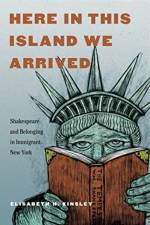 Here in This Island We Arrived af Elisabeth H. (Northwestern University ) Kinsley