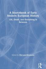 A Sourcebook of Early Modern European History
