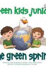 The Green Spring af Sylvia M. Medina