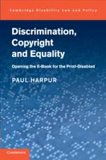 Discrimination, Copyright and Equality af Paul (University of Queensland) Harpur