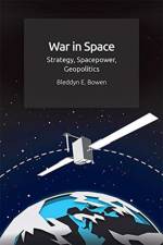 War in Space af Bleddyn E. Bowen