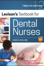 Levison's Textbook for Dental Nurses af Carole (British Dental Association) Hollins