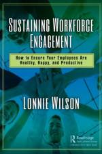 Sustaining Workforce Engagement af Lonnie Wilson