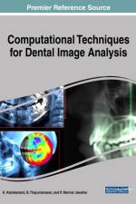 Computational Techniques for Dental Image Analysis